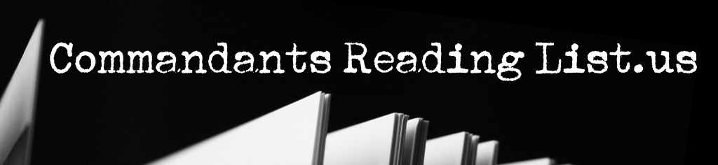 Commandants Reading List 
